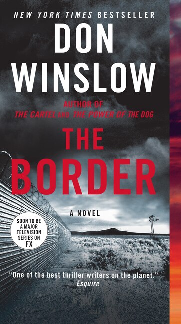 The Border by Don Winslow, Mass Market Paperback | Indigo Chapters