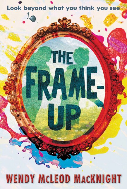 The Frame-Up by Wendy Mcleod Macknight, Paperback | Indigo Chapters