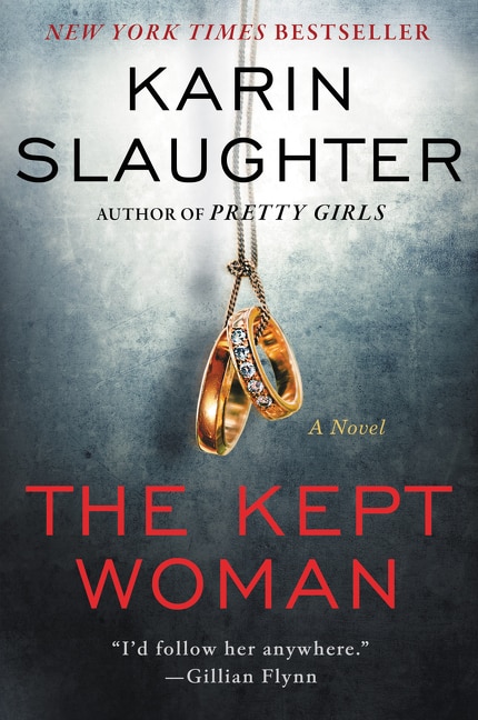 The Kept Woman by Karin Slaughter, Paperback | Indigo Chapters