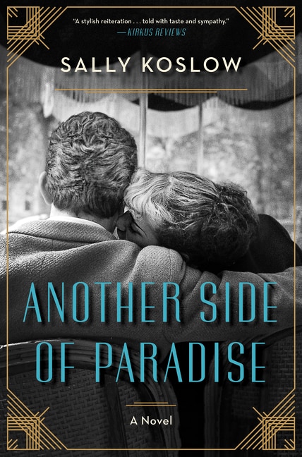 ANOTHER SIDE OF PARADISE by Sally Koslow, Hardcover | Indigo Chapters