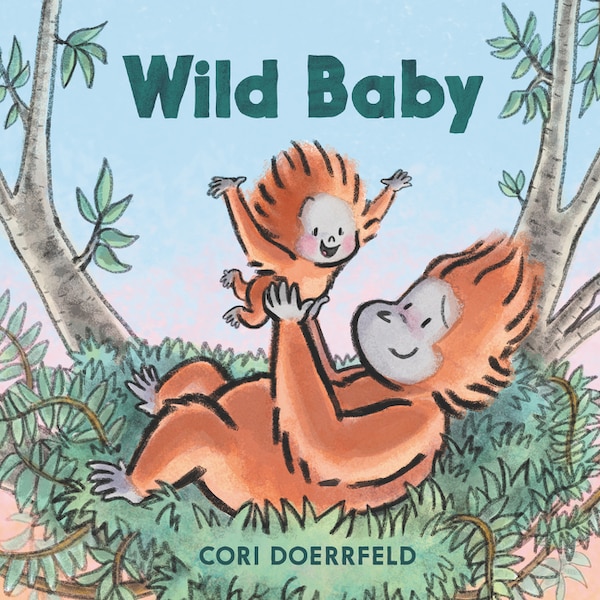 Wild Baby by Cori Doerrfeld, Hardcover | Indigo Chapters