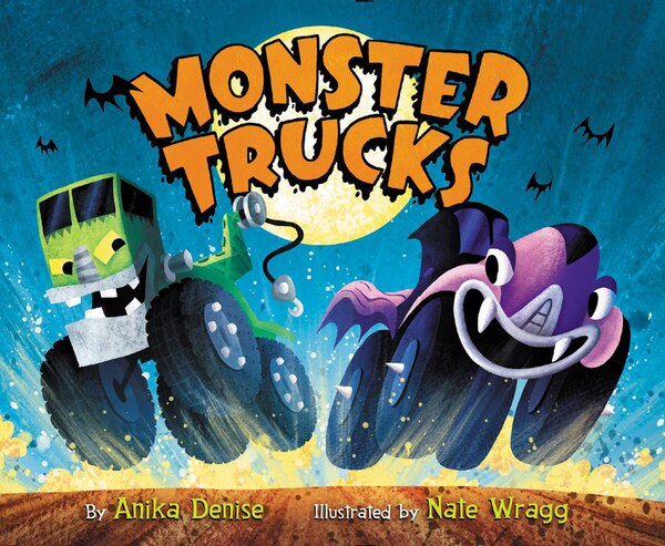 Monster Trucks, Board Book by Anika Denise | Indigo Chapters