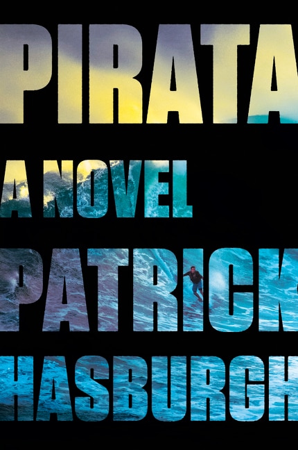 Pirata by Patrick Hasburgh, Paperback | Indigo Chapters