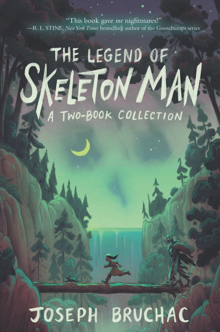 The Legend of Skeleton Man by Joseph Bruchac, Paperback | Indigo Chapters