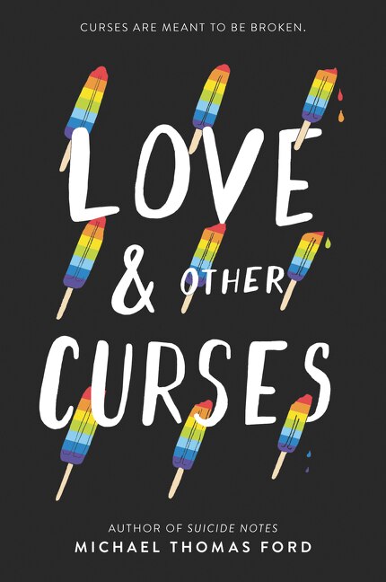 Love & Other Curses by Michael Thomas Ford, Paperback | Indigo Chapters