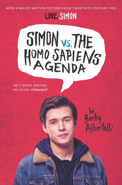 Simon Vs. The Homo Sapiens Agenda Movie Tie-in Edition by Becky Albertalli, Paperback | Indigo Chapters