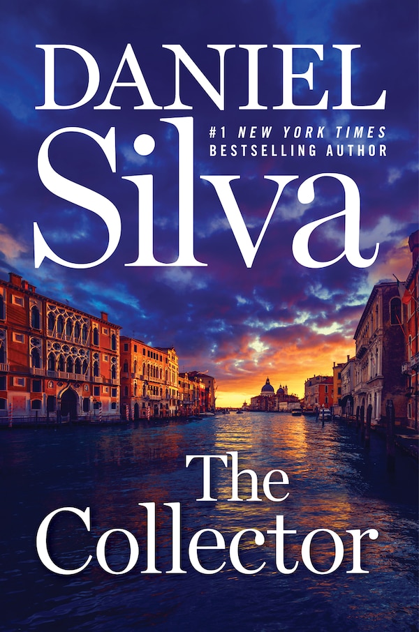 The Collector by Daniel Silva, Hardcover | Indigo Chapters