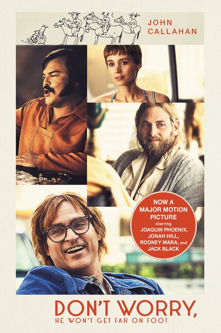 Don't Worry He Won't Get Far On Foot by John Callahan, Paperback | Indigo Chapters