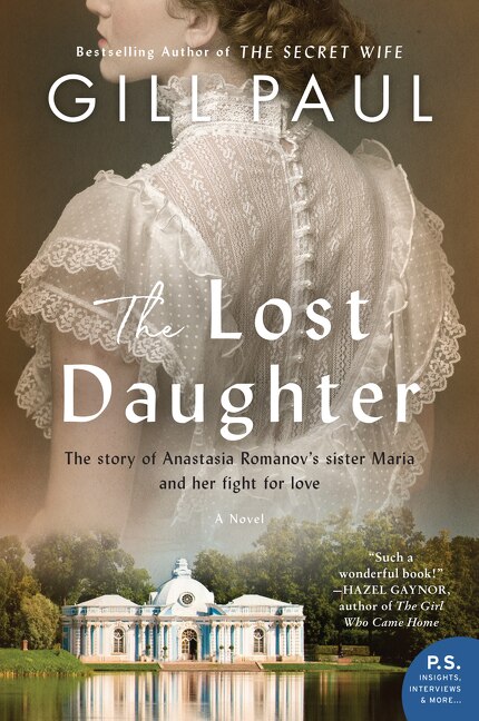 The Lost Daughter by Gill Paul, Paperback | Indigo Chapters