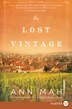 The Lost Vintage by Ann Mah, Paperback | Indigo Chapters