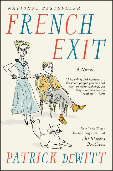 French Exit by Patrick Dewitt, Paperback | Indigo Chapters