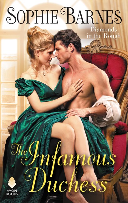 The Infamous Duchess by Sophie Barnes, Mass Market Paperback | Indigo Chapters