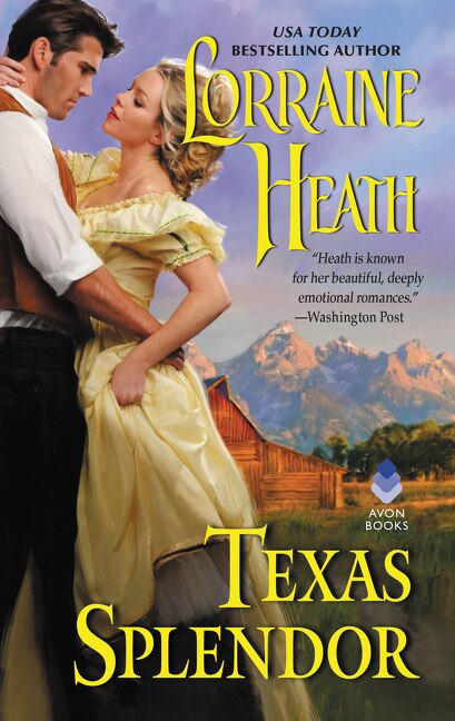 Texas Splendor by Lorraine Heath, Mass Market Paperback | Indigo Chapters