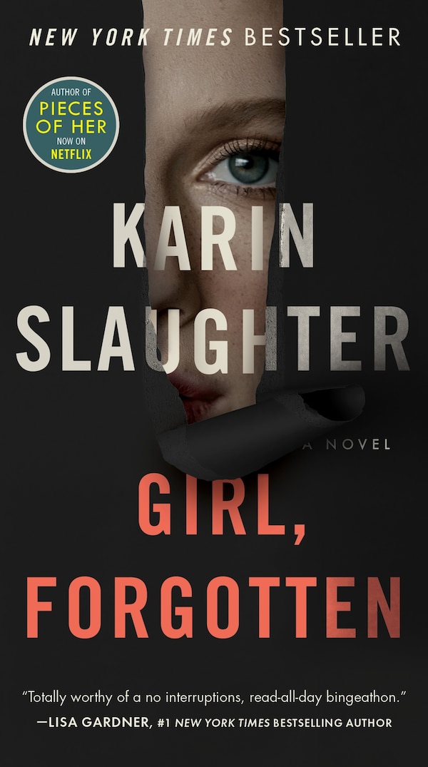 Girl Forgotten by Karin Slaughter, Mass Market Paperback | Indigo Chapters