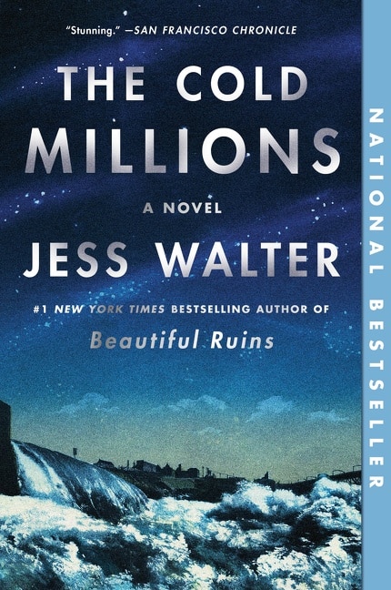 The Cold Millions by Jess Walter, Paperback | Indigo Chapters