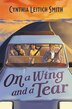 On a Wing and a Tear by Cynthia Leitich Smith, Paperback | Indigo Chapters