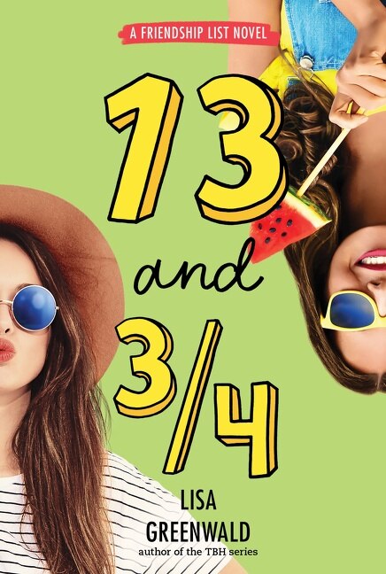 Friendship List #4: 13 And 3/4 by Lisa Greenwald, Paperback | Indigo Chapters