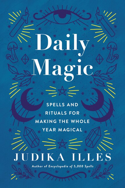 Daily Magic by Judika Illes, Hardcover | Indigo Chapters