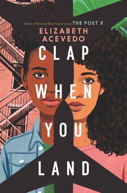 Clap When You Land by Elizabeth Acevedo, Hardcover | Indigo Chapters