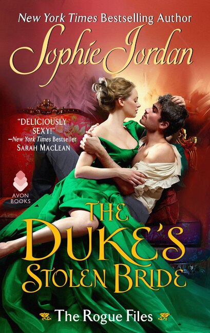 The Duke's Stolen Bride by Sophie Jordan, Mass Market Paperback | Indigo Chapters