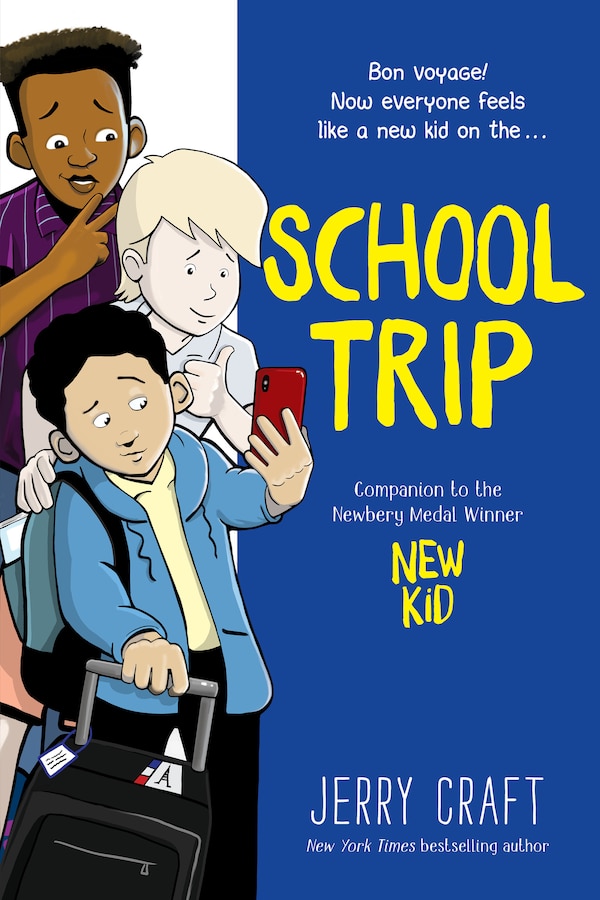 School Trip by Jerry Craft, Paperback | Indigo Chapters