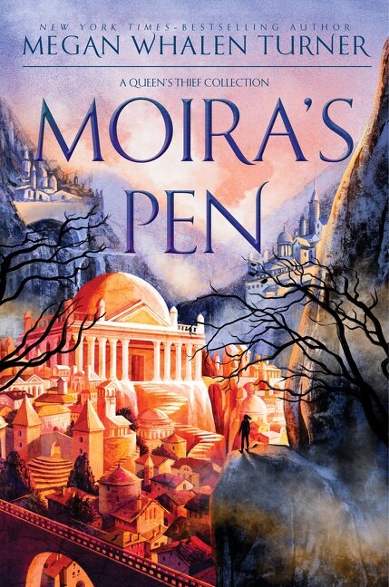 Moira's Pen by Megan Whalen Turner, Hardcover | Indigo Chapters