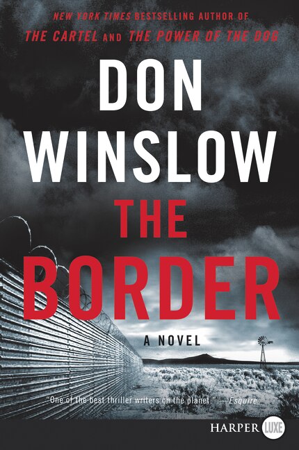 The Border by Don Winslow, Paperback | Indigo Chapters