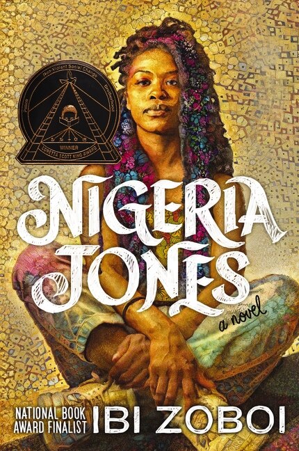 Nigeria Jones by Ibi Zoboi, Paperback | Indigo Chapters