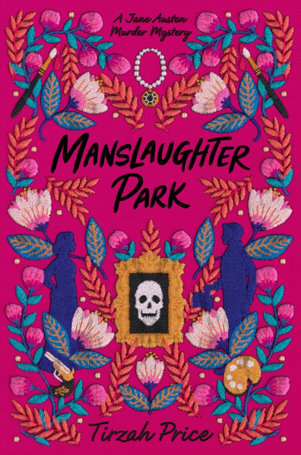 Manslaughter Park by Tirzah Price, Hardcover | Indigo Chapters