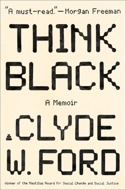 Think Black by Clyde W. Ford, Paperback | Indigo Chapters