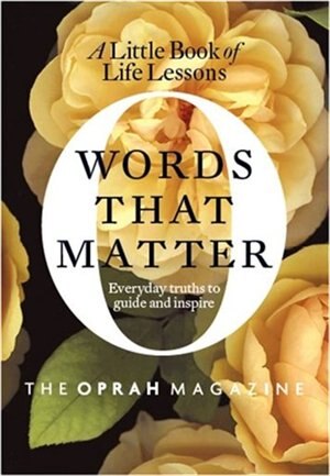Words That Matter by Magazine Oprah, Hardcover | Indigo Chapters