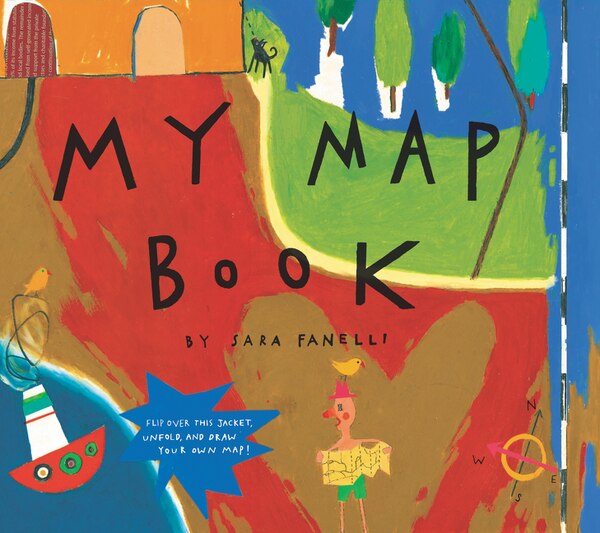 My Map Book by Sara Fanelli, Hardcover | Indigo Chapters