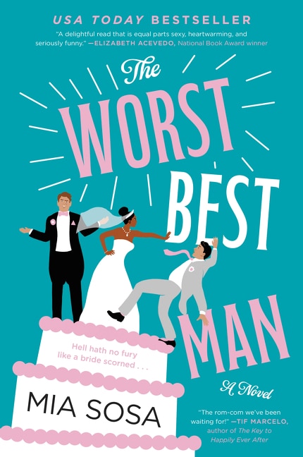 The Worst Best Man by Mia Sosa, Paperback | Indigo Chapters