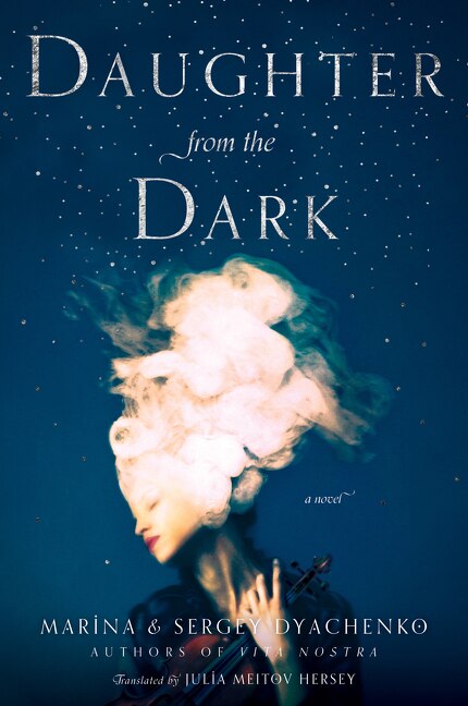 Daughter From The Dark by Marina & Sergey Dyachenko, Paperback | Indigo Chapters