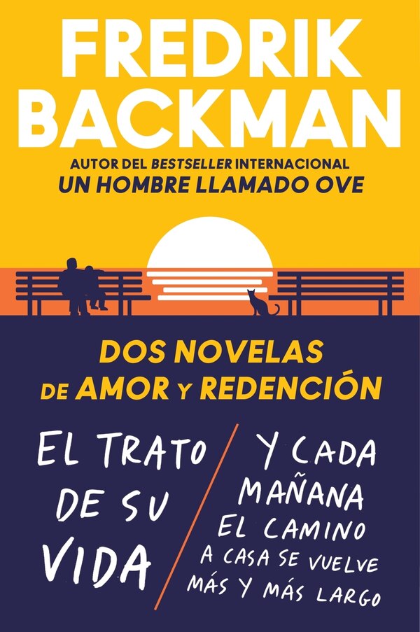 Two Novels of Love and Redemption \ Dos novelas de amor y redención (Spanish ed) by Fredrik Backman, Paperback | Indigo Chapters