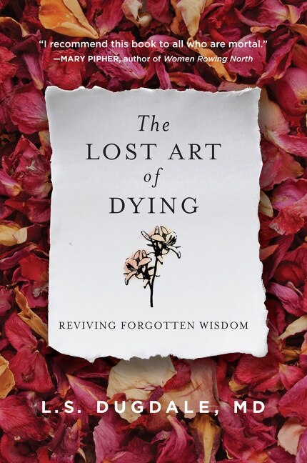 The Lost Art of Dying by L.s. Dugdale, Paperback | Indigo Chapters