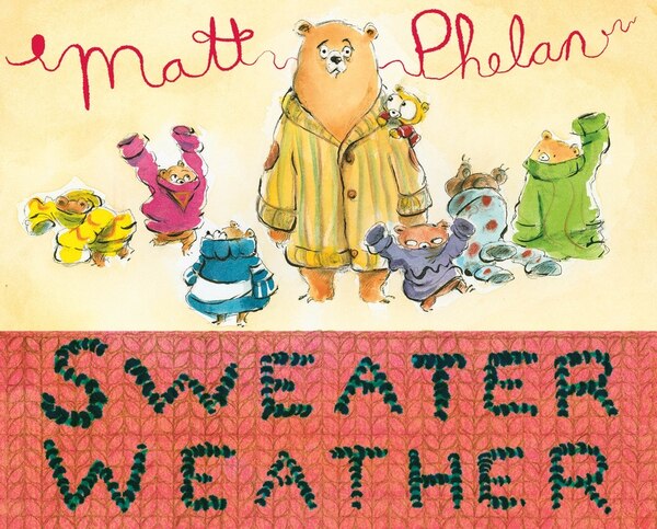 Sweater Weather by Matt Phelan, Hardcover | Indigo Chapters