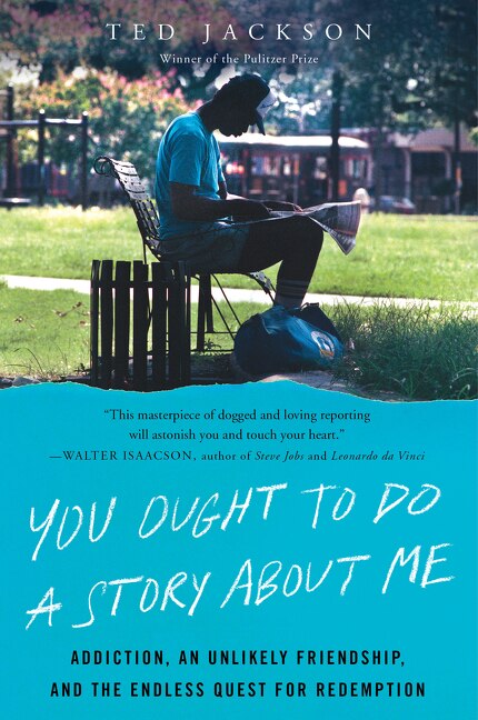 You Ought To Do A Story About Me by Ted Jackson, Paperback | Indigo Chapters