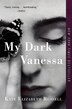 My Dark Vanessa by Kate Elizabeth Russell, Paperback | Indigo Chapters