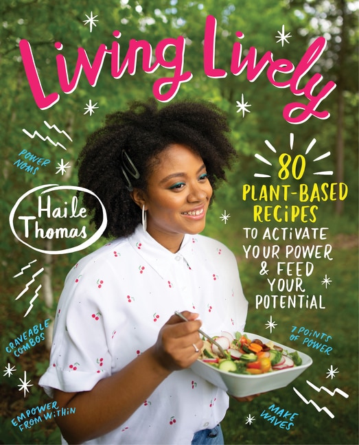 Living Lively by Haile Thomas, Hardcover | Indigo Chapters