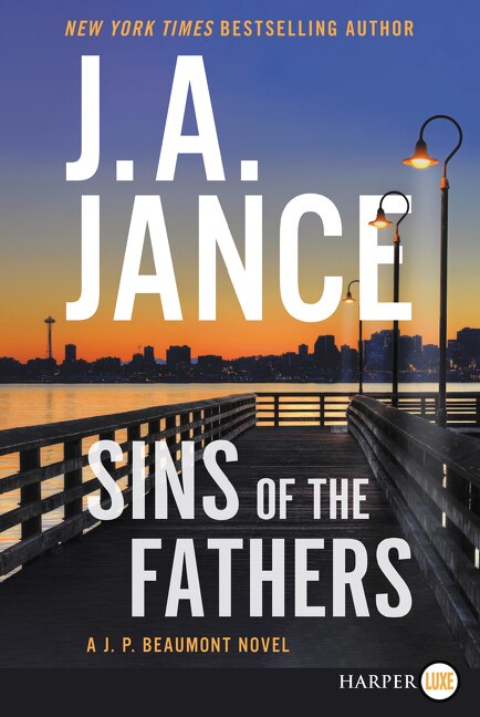 Sins Of The Fathers by J. A Jance, Paperback | Indigo Chapters