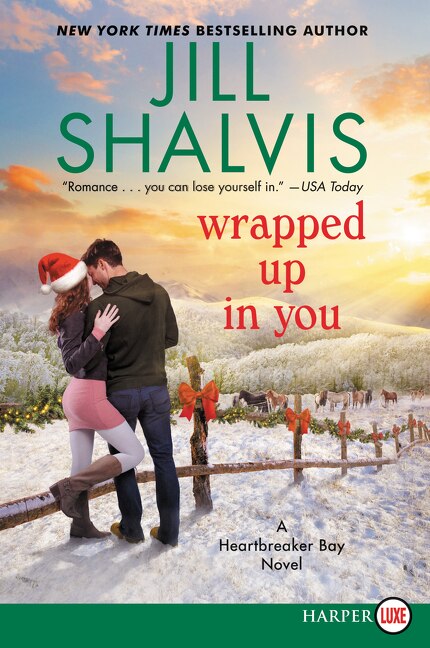 Wrapped Up In You by Jill Shalvis, Paperback | Indigo Chapters