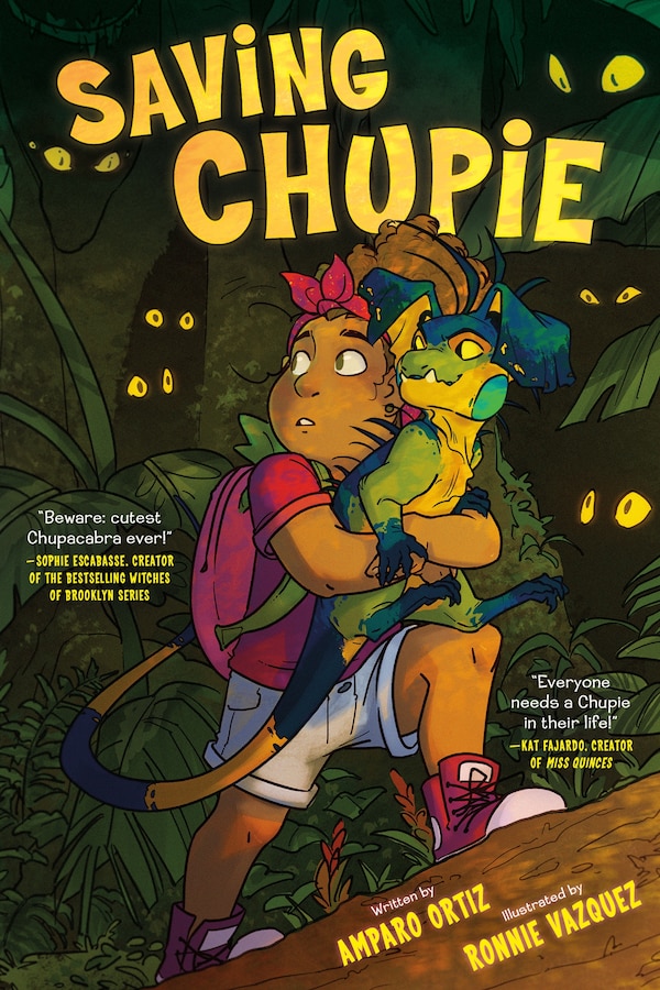 Saving Chupie by Amparo Ortiz, Paperback | Indigo Chapters