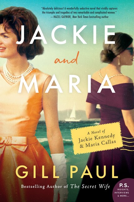 Jackie and Maria by Gill Paul, Paperback | Indigo Chapters