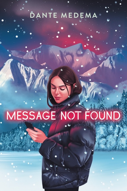 Message Not Found by Dante Medema, Hardcover | Indigo Chapters
