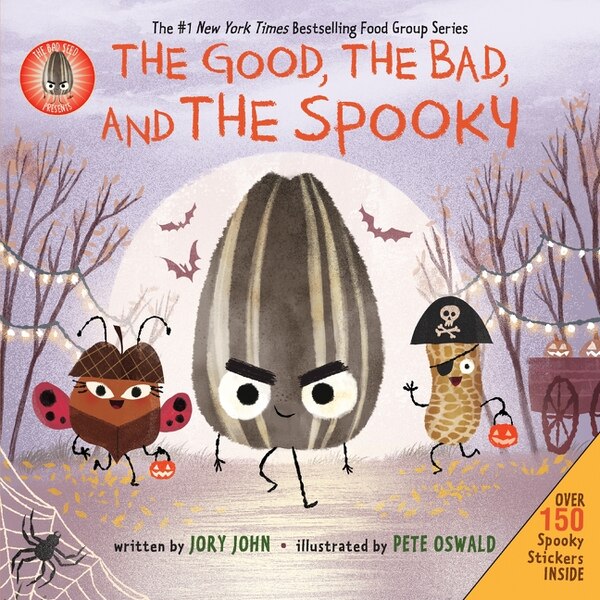 The Bad Seed Presents: The Good the Bad and the Spooky by JORY JOHN, Sticker Books | Indigo Chapters