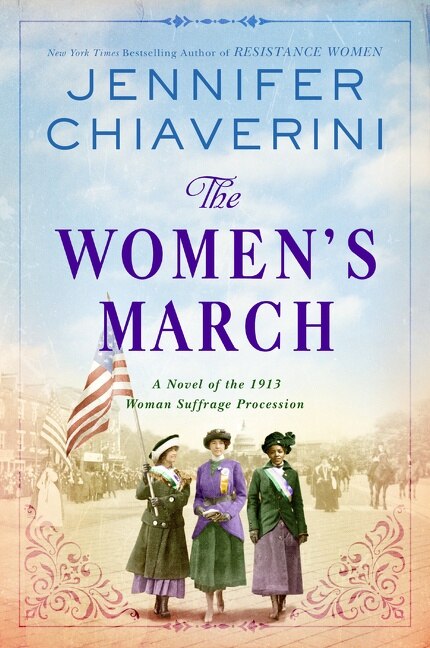 The Women's March by Jennifer Chiaverini, Paperback | Indigo Chapters