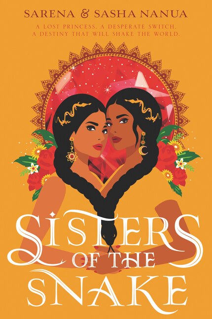 Sisters Of The Snake by Sasha Nanua, Paperback | Indigo Chapters