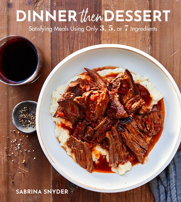 Dinner Then Dessert by Sabrina Snyder, Hardcover | Indigo Chapters