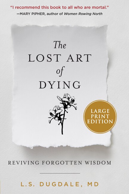 The Lost Art of Dying by L.s. Dugdale, Paperback | Indigo Chapters